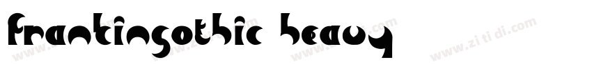 frankingothic heavy字体转换